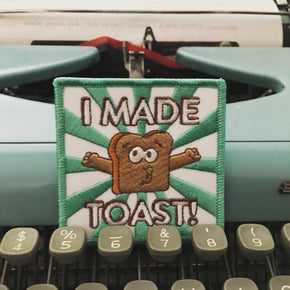 I Made Toast Badge